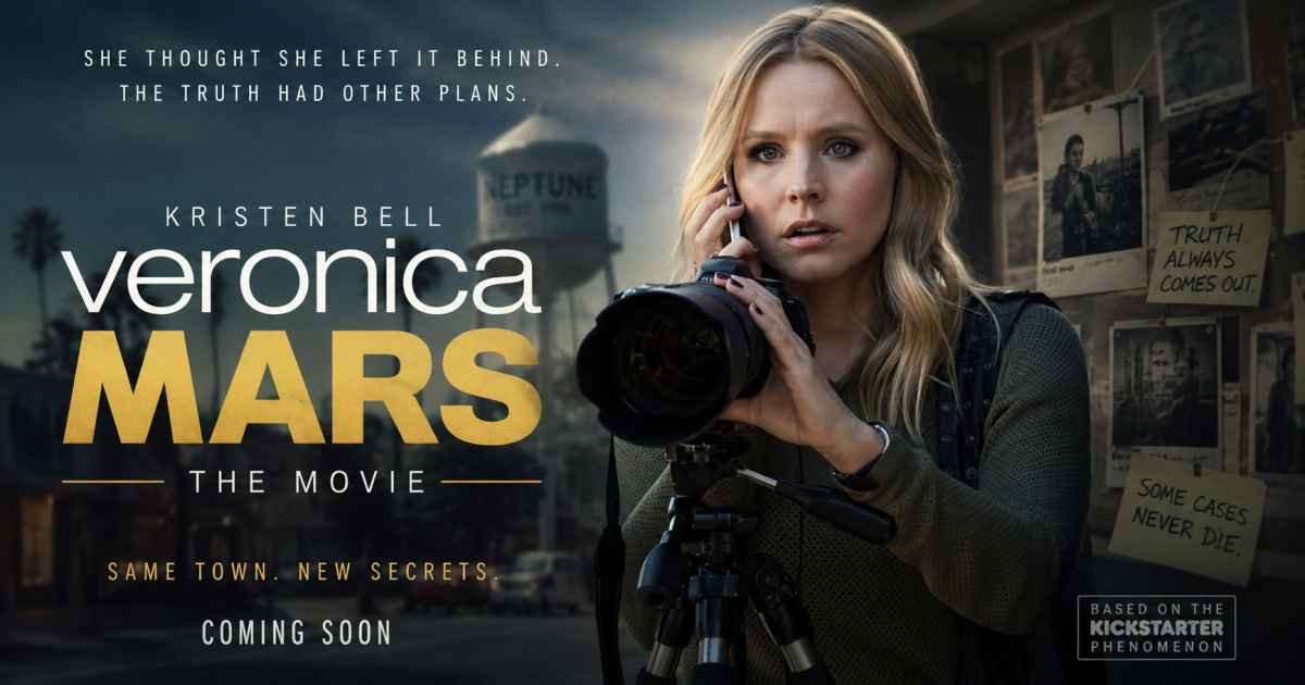 Veronica Mars Movie (2014): The Complete Guide, Plot, Cast, Kickstarter Record & Legacy